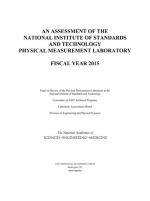 cover image of An Assessment of the National Institute of Standards and Technology Physical Measurement Laboratory